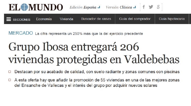 Grupo IBOSA entregará este año 206 Viviendas Protegidas en Valdebebas y 55 en El Ensanche de Vallecas.